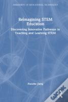 Reimagining Stem Education In A Tech-Driven Era