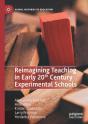 Reimagining Teaching In Early 20th Century Experimental Schools - Preview