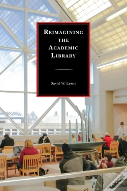 Capa do artigo Reimagining The Academic Library