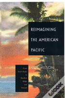 Reimagining The American Pacific