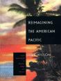 Reimagining The American Pacific - Preview