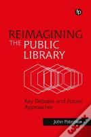 Reimagining The Public Library