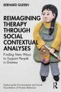 Reimagining Therapy Through Social Contextual Analyses - Preview