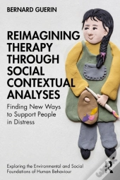 Reimagining Therapy Through Social Contextual Analyses
