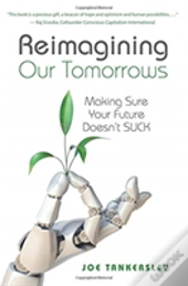 Reimagining Your Tomorrows