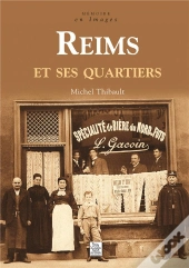 Reims Et Ses Quartiers