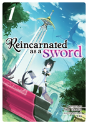 Reincarnated As A Sword (Light Novel) Vol. 1 - Preview