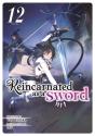 Reincarnated As A Sword (Light Novel) Vol. 12 - Preview