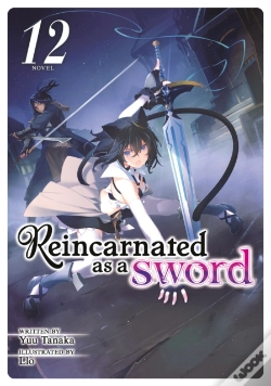 Capa do artigo Reincarnated As A Sword (Light Novel) Vol. 12