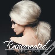 Reincarnated