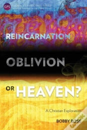 Capa do artigo Reincarnation, Oblivion Or Heaven?