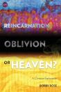 Reincarnation, Oblivion Or Heaven? - Preview