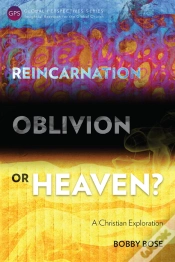 Capa do artigo Reincarnation, Oblivion Or Heaven?