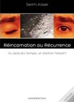 Capa do artigo Réincarnation Ou Récurrence ; Au-Delà Du Temps, Un Éternel Present
