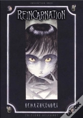 Reincarnation T.1