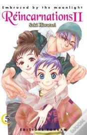 Capa do artigo Reincarnations Ii, Embraced By The Moonlight Tome 5
