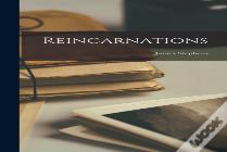 Reincarnations