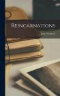 Reincarnations - Preview