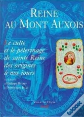 Reine Au Mont Auxois