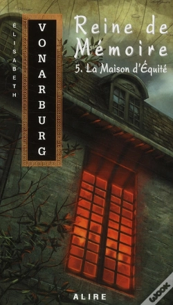 Capa do artigo Reine De Mémoire T.5 ; La Maison D'Équité