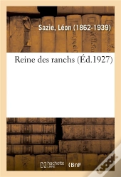 Reine Des Ranchs