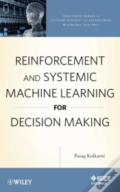 Capa do artigo Reinforcement And Systemic Machine Learning For Decision Making