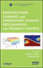 Reinforcement Learning And Approximate Dynamic Programming For Feedback Control - Preview