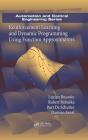 Reinforcement Learning And Dynamic Programming Using Function Approximators - Preview