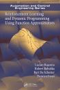 Reinforcement Learning And Dynamic Programming Using Function Approximators - Preview