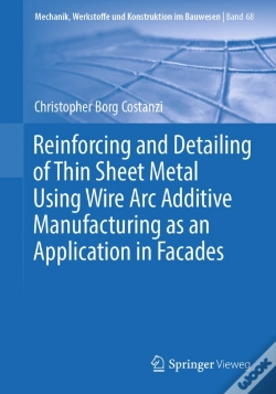Capa do artigo Reinforcing And Detailing Of Thin Sheet Metal Using Wire Arc Additive Manufacturing As An Application In Facades