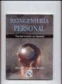 Reingenieria Personal. Transformacion En Libertad  - Preview