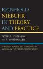 Reinhold Niebuhr In Theory And Practice - Preview