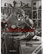 Reinhoud ; Catalogue Raisonné Tome 3 ; Sculptures 1982-1987