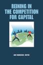 Reining In The Competition For Capital - Preview