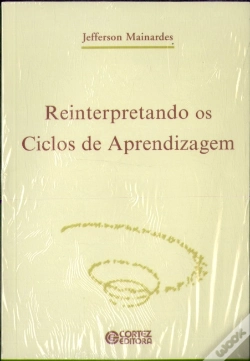 Capa do artigo Reinterpretando Os Ciclos De Aprendizagem