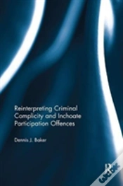 Capa do artigo Reinterpreting Criminal Complicity And Inchoate Participation Offences