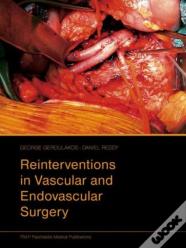 Reinterventions In Vascular And Endovascular Surgery