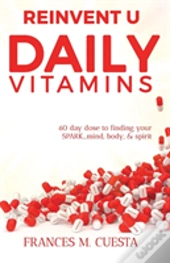 Reinvent U Daily Vitamin