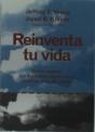 Reinventa Tu Vida (Como Superar Las Actitudes Negativas Y Sentirse Bien De Nuevo) - Preview