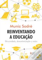 Reinventando a Educação
