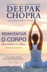 Reinventar o Corpo, Descobrir a Alma
