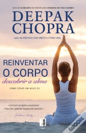 Reinventar o Corpo, Descobrir a Alma
