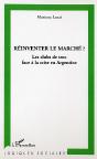 Reinventer Le Marche ? Les Clubs De Troc Face A La Crise En Argentine - Preview