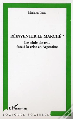 Capa do artigo Reinventer Le Marche ? Les Clubs De Troc Face A La Crise En Argentine