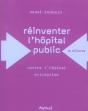 Réinventer L'Hôpital Public ; Contre L'Hopital Entreprise - Preview