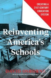 Reinventing America'S Schools