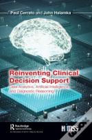 Reinventing Clinical Decision Support