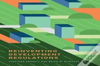 Reinventing Development Regulations