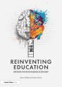 Reinventing Education: Beyond The Knowledge Economy - Preview