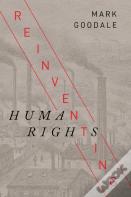 Reinventing Human Rights